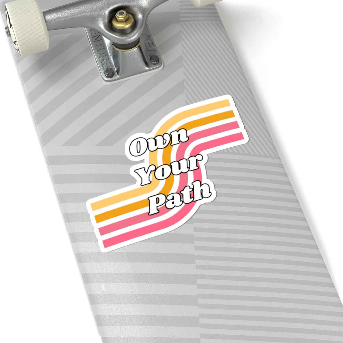 Own Your Path Stickers