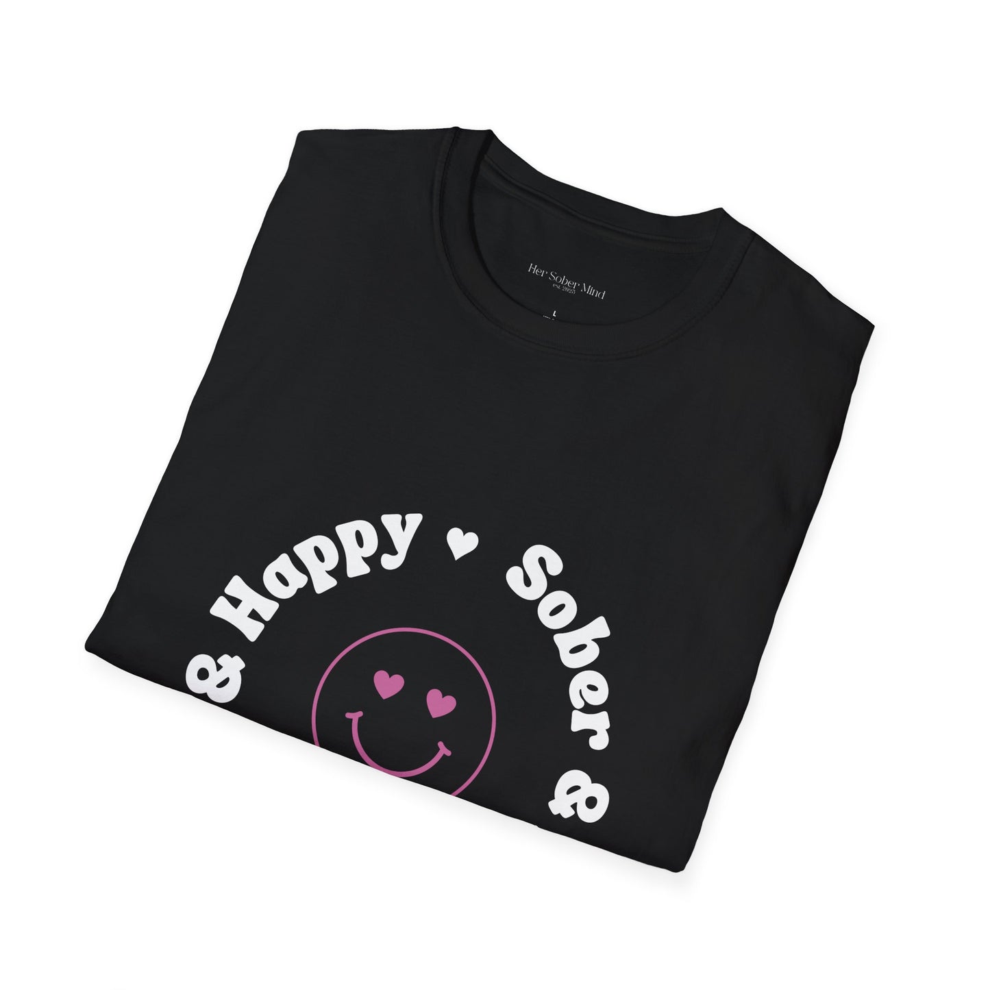 Sober & Happy Softstyle T-Shirt