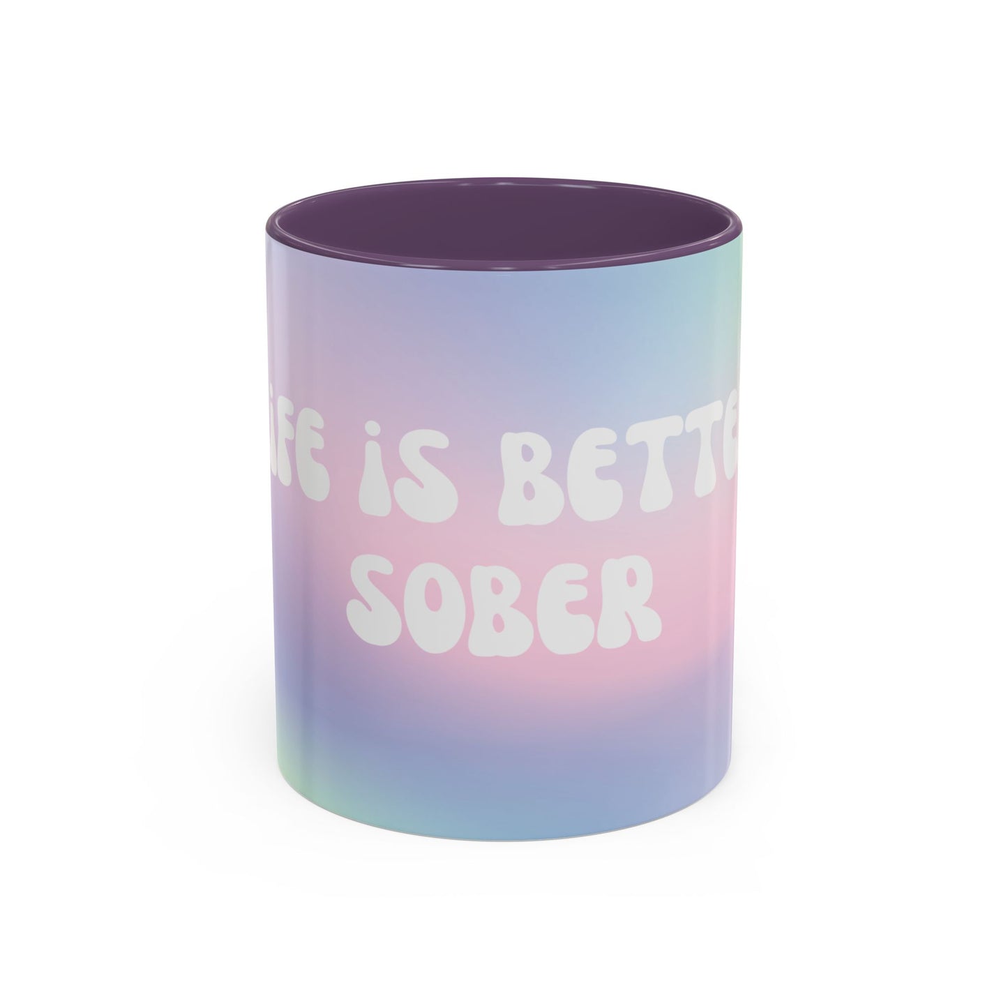 Better Sober Coffee Mug (11oz)