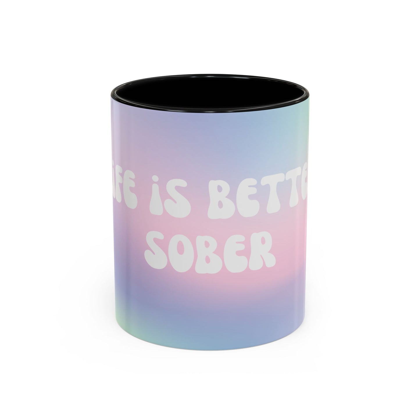 Better Sober Coffee Mug (11oz)