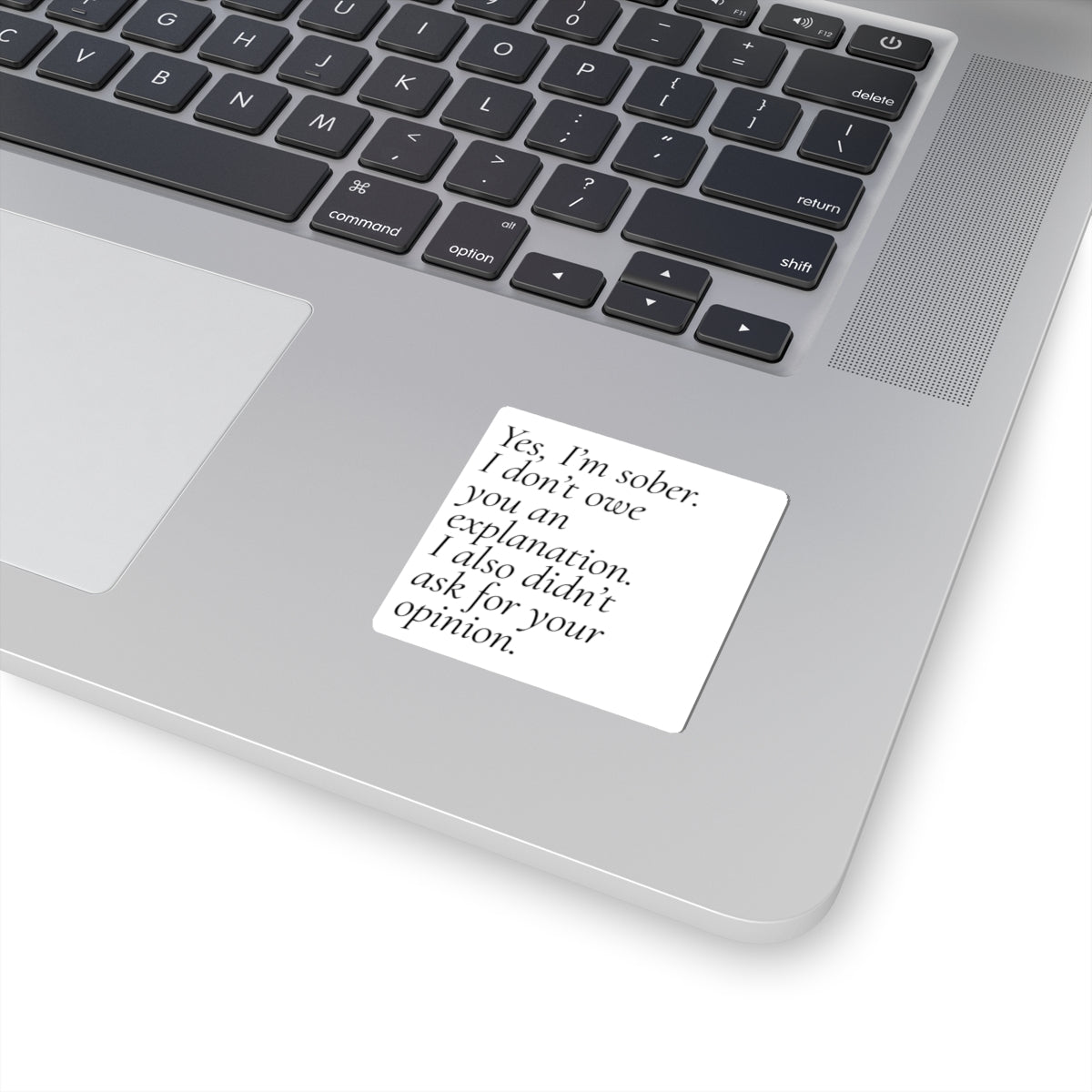 Sober & Unapologetic Vinyl Sticker