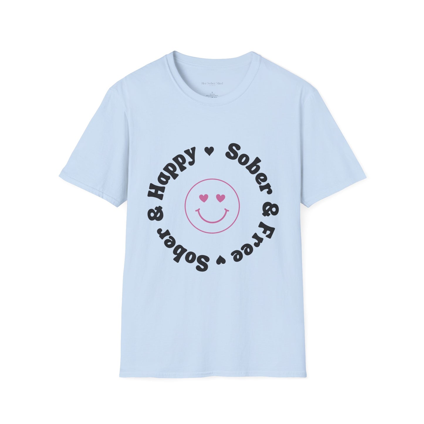 Sober & Happy Softstyle T-Shirt