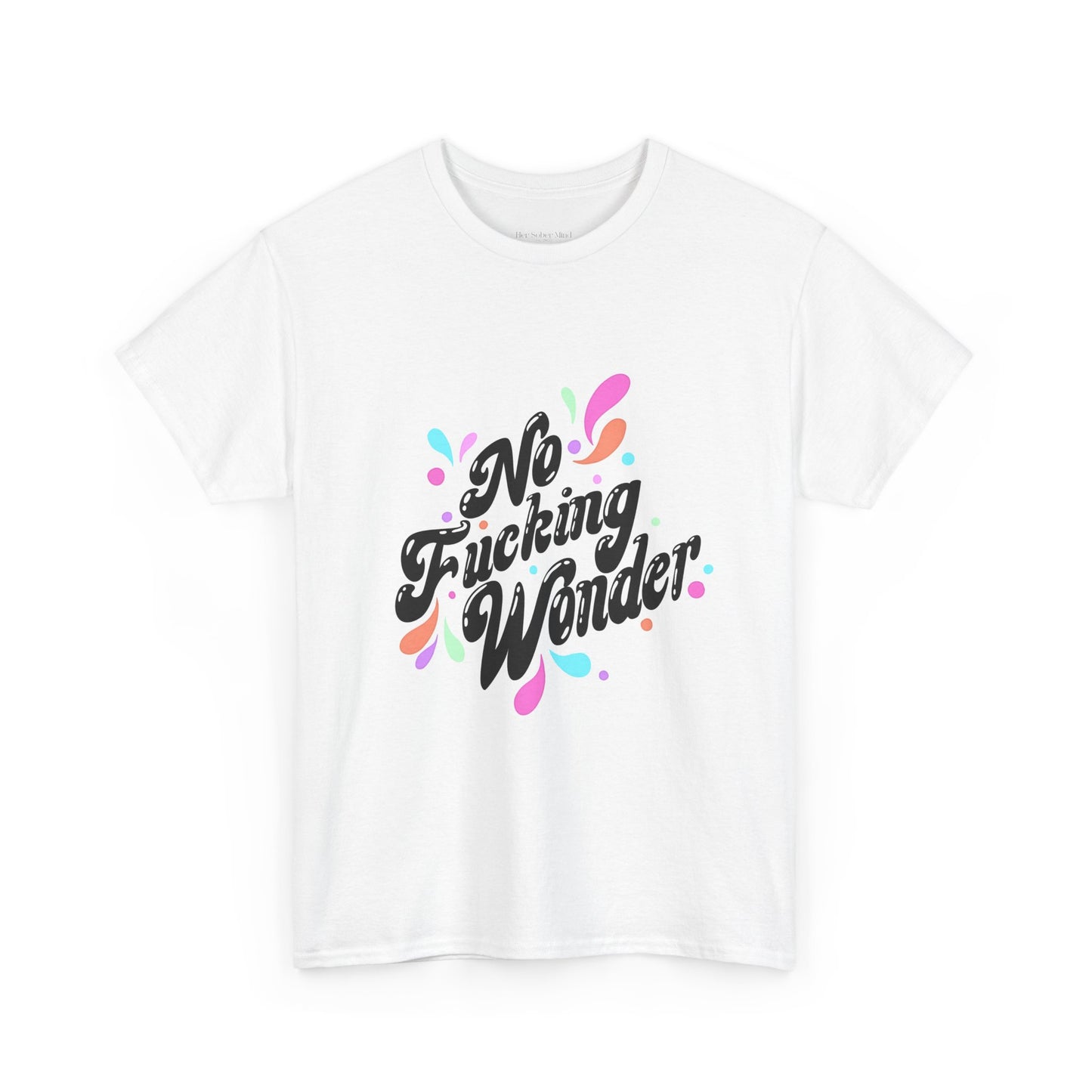 No Wonder Heavy Cotton Tee