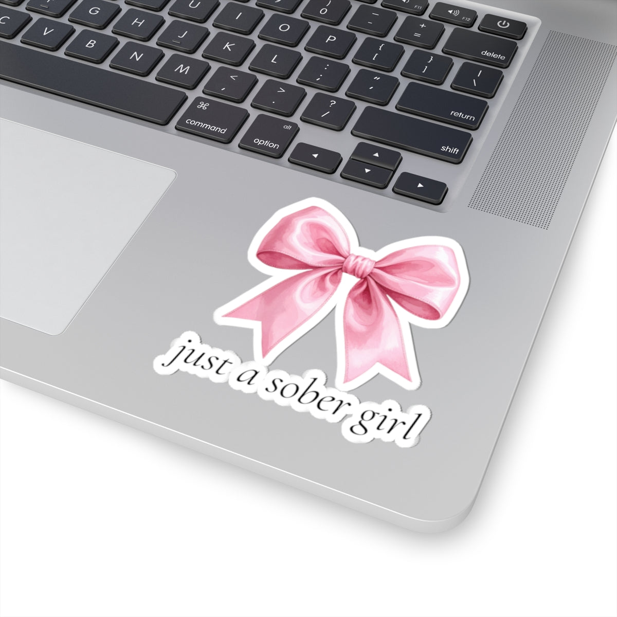 Just a Sober Girl Vinyl Sticker