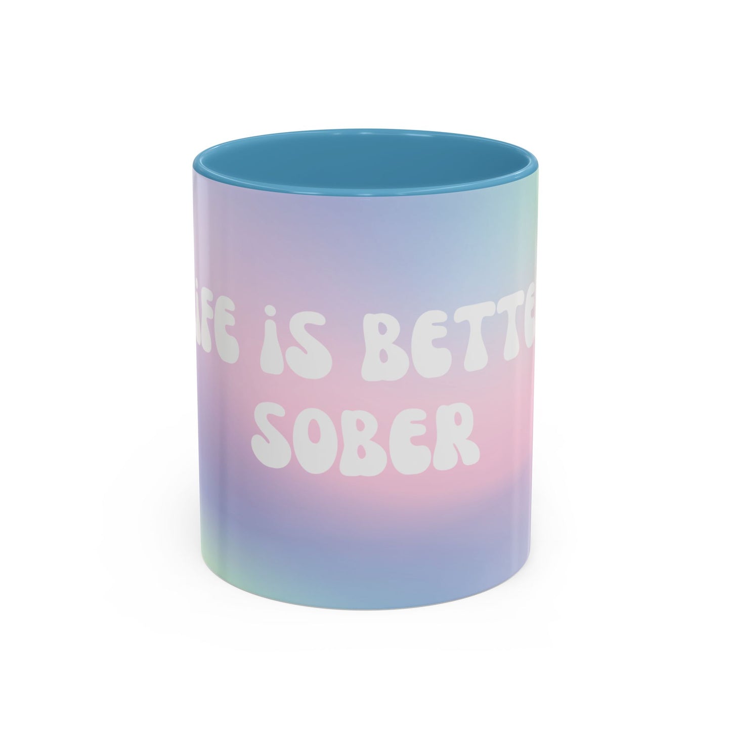 Better Sober Coffee Mug (11oz)