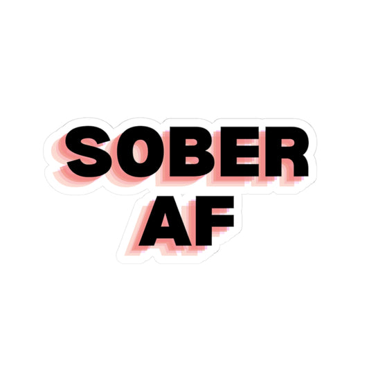 Sober AF Sticker