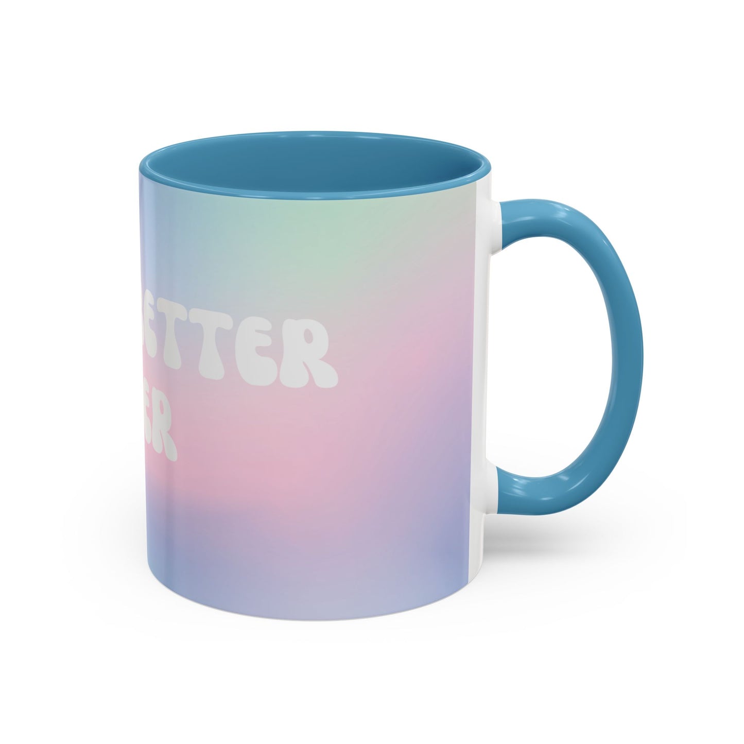 Better Sober Coffee Mug (11oz)