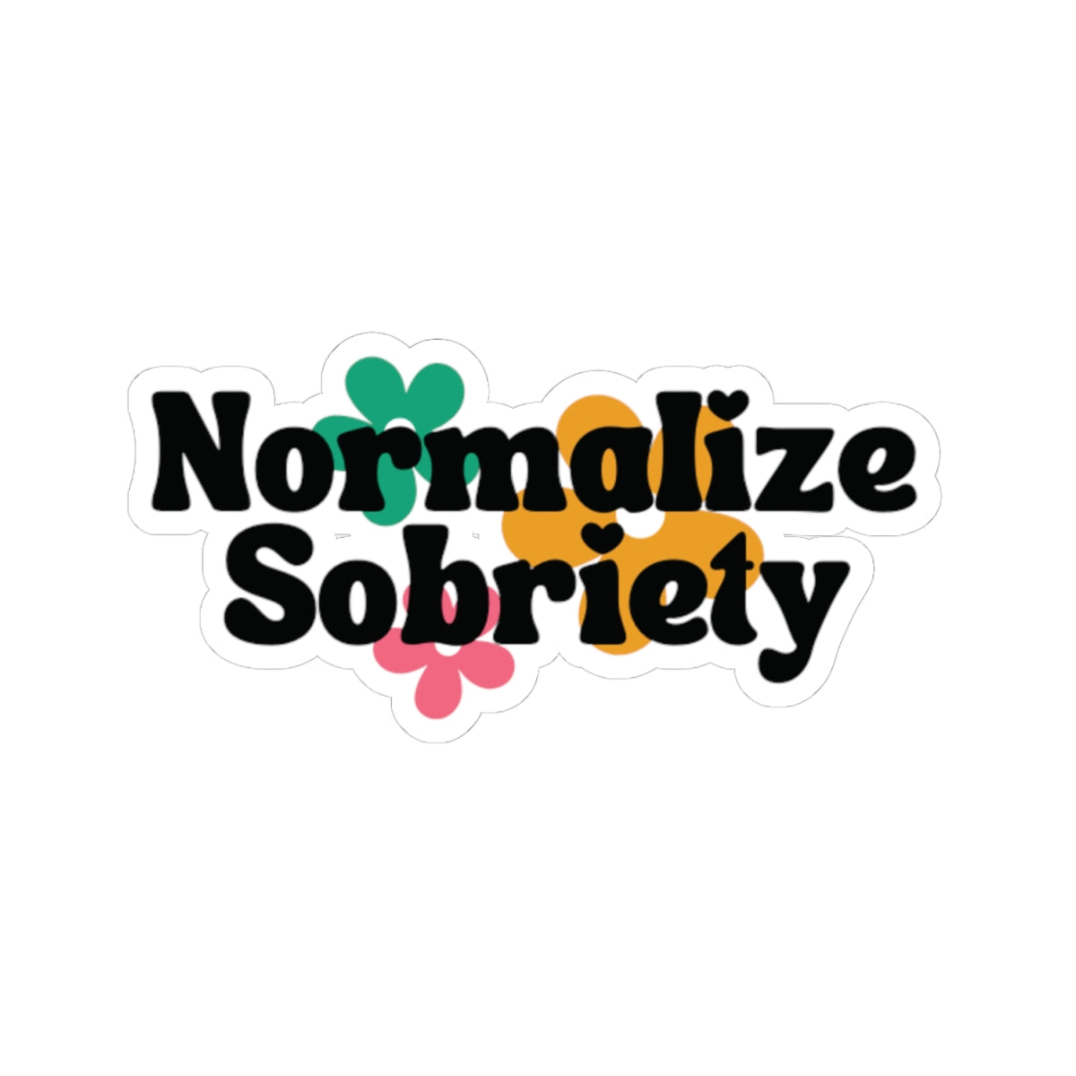 Normalize Sobriety Stickers