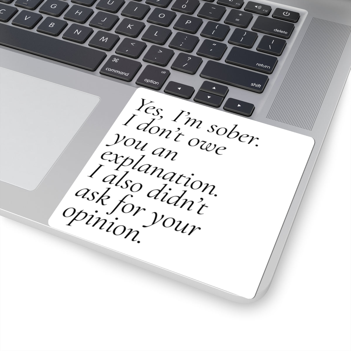 Sober & Unapologetic Vinyl Sticker